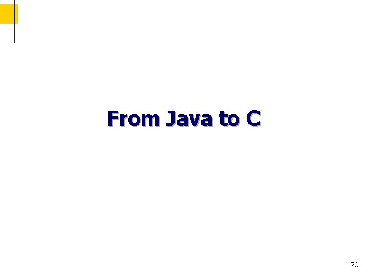 From Java to C 20 