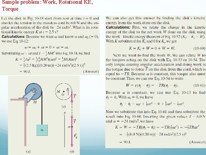 Sample problem: Work, Rotational KE, Torque 