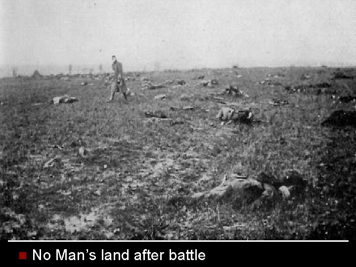 n No Man’s land after battle 