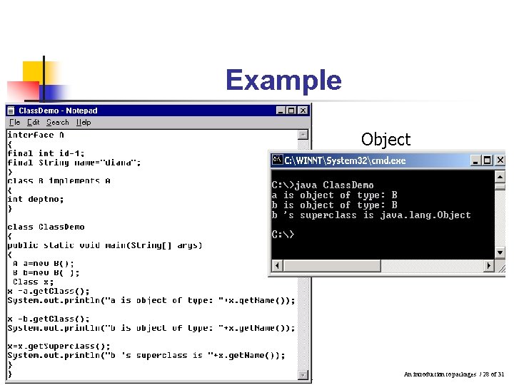 Example Object An introduction to packages / 28 of 31 Example Object An introduction to packages / 28 of 31