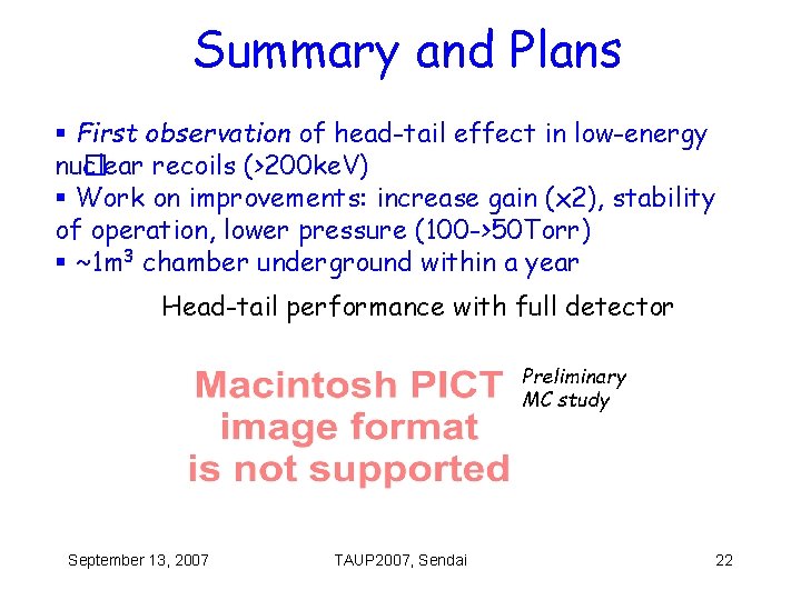 Summary and Plans § First observation of head-tail effect in low-energy nu� clear recoils