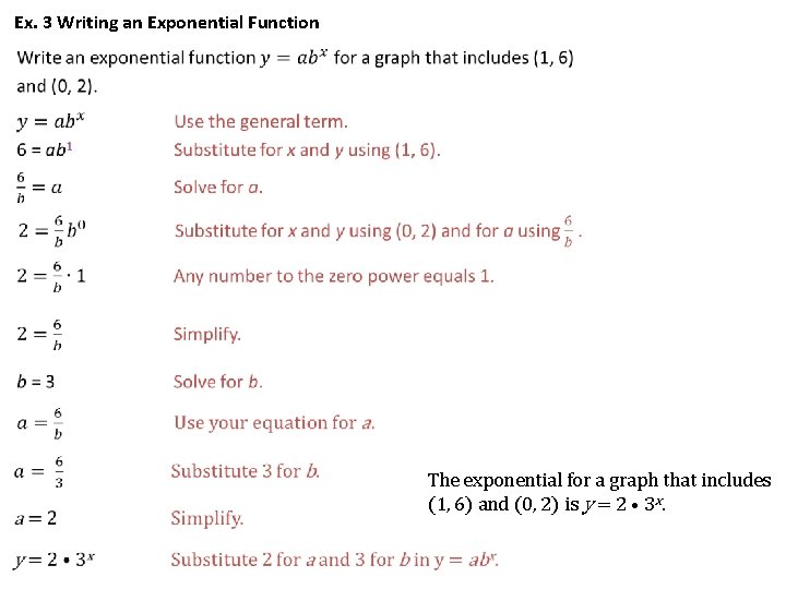 Ex. 3 Writing an Exponential Function The exponential for a graph that includes (1, Ex. 3 Writing an Exponential Function The exponential for a graph that includes (1,