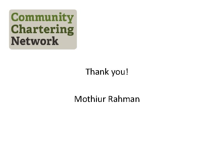 Thank you! Mothiur Rahman 