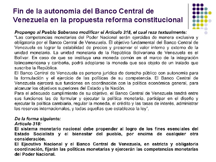 Fin de la autonomia del Banco Central de Venezuela en la propuesta reforma constitucional