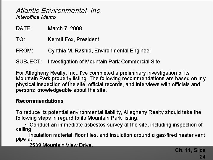 Analytical Report—Memo Format Atlantic Environmental, Inc. Interoffice Memo DATE: March 7, 2008 TO: Kermit