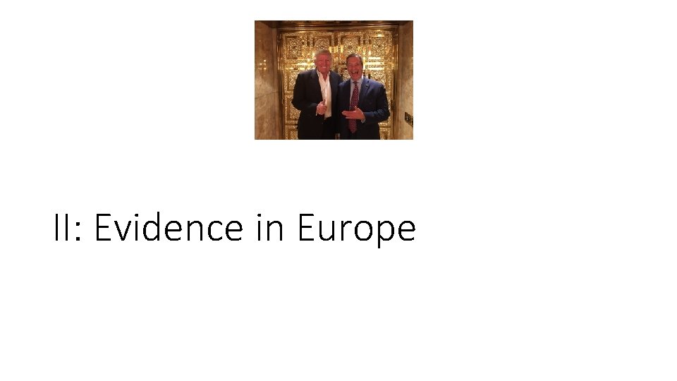 II: Evidence in Europe 