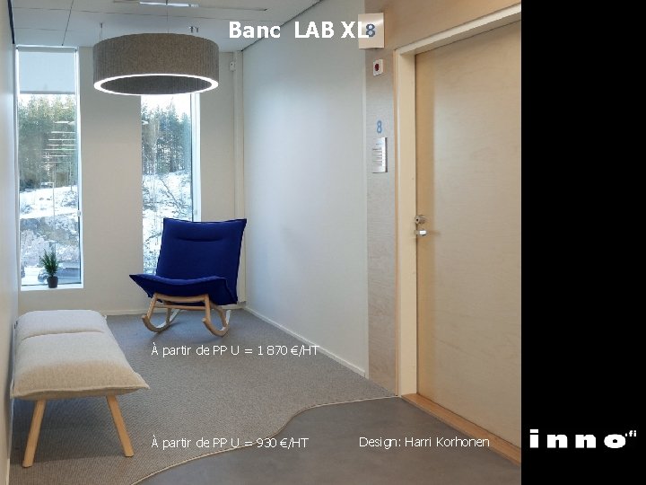 Banc LAB XL À partir de PP U = 1 870 €/HT À partir