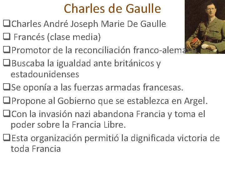 Charles de Gaulle q. Charles André Joseph Marie De Gaulle q Francés (clase media)