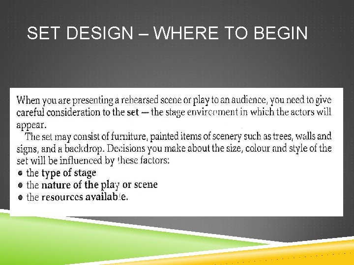 SET DESIGN – WHERE TO BEGIN 