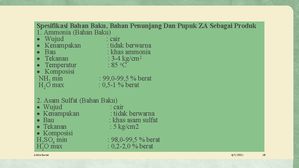 Spesifikasi Bahan Baku, Bahan Penunjang Dan Pupuk ZA Sebagai Produk 1. Ammonia (Bahan Baku)