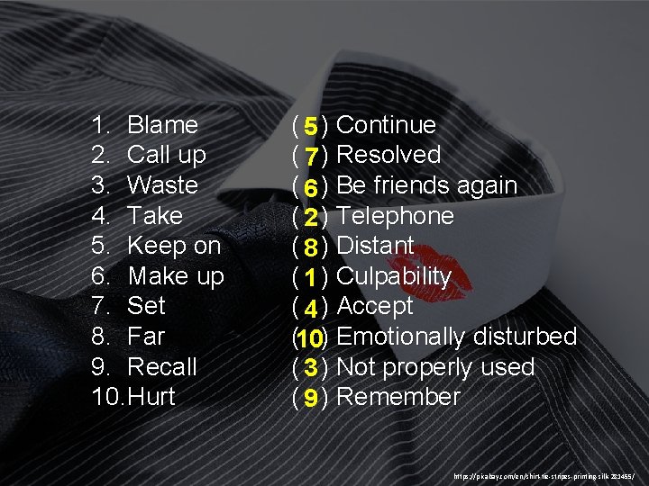 ( 5 ) Continue 1. Blame ( 7 ) Resolved 2. Call up (