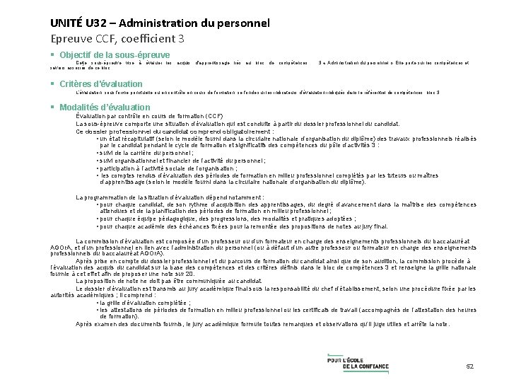 UNITÉ U 32 – Administration du personnel Epreuve CCF, coefficient 3 § Objectif de