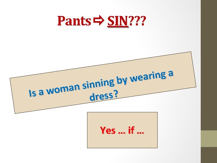 Pants SIN? ? ? a g n i r a e w y b