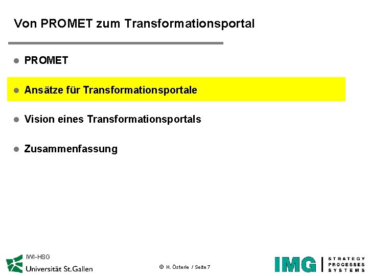 Von PROMET zum Transformationsportal l PROMET l Ansätze für Transformationsportale l Vision eines Transformationsportals