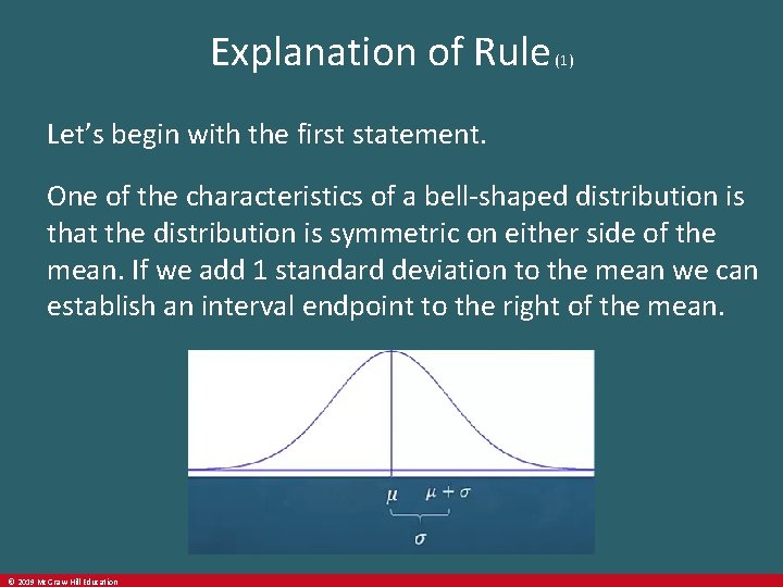 Explanation of Rule (1) Let’s begin with the first statement. One of the characteristics