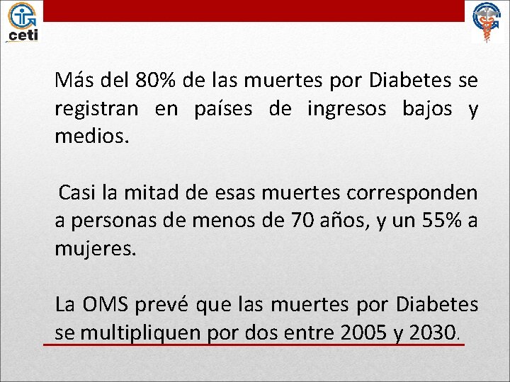 Más del 80% de las muertes por Diabetes se registran en países de ingresos