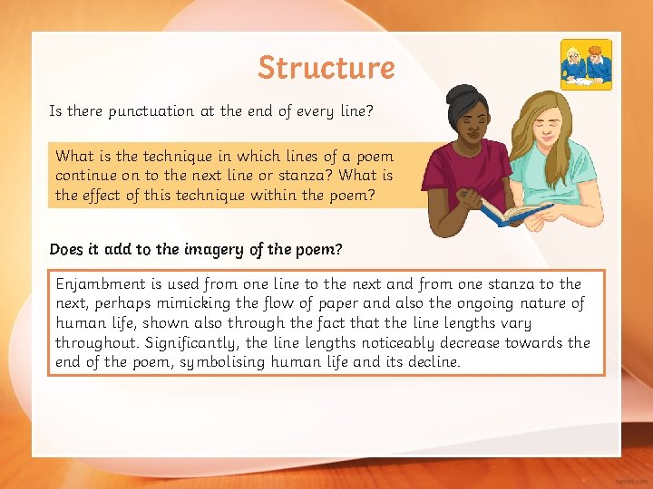 Structure Is there punctuation at the end of every line? What is the technique