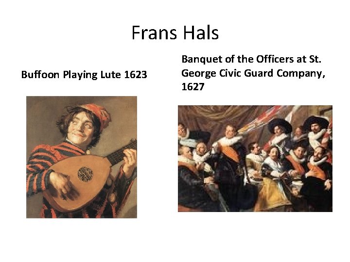 Frans Hals Buffoon Playing Lute 1623 Banquet of the Officers at St. George Civic