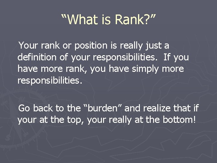 “What is Rank? ” Your rank or position is really just a definition of