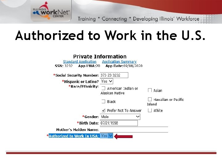 Authorized to Work in the U. S. 