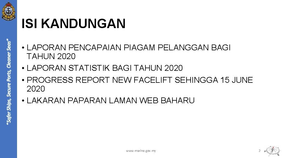 ISI KANDUNGAN • LAPORAN PENCAPAIAN PIAGAM PELANGGAN BAGI TAHUN 2020 • LAPORAN STATISTIK BAGI