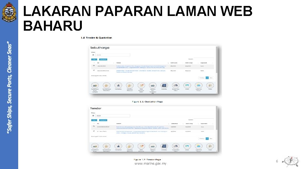 LAKARAN PAPARAN LAMAN WEB BAHARU www. marine. gov. my 6 