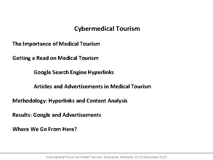 Cybermedical Tourism The Importance of Medical Tourism Getting a Read on Medical Tourism Google