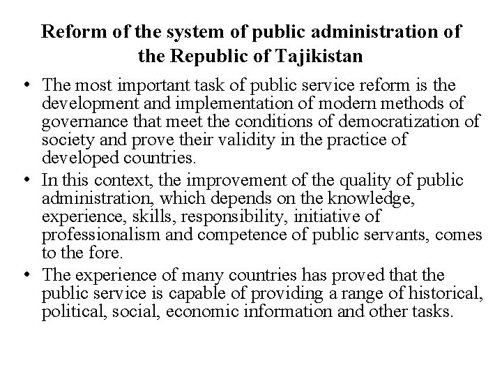 Reform of the system of public administration of the Republic of Tajikistan • The