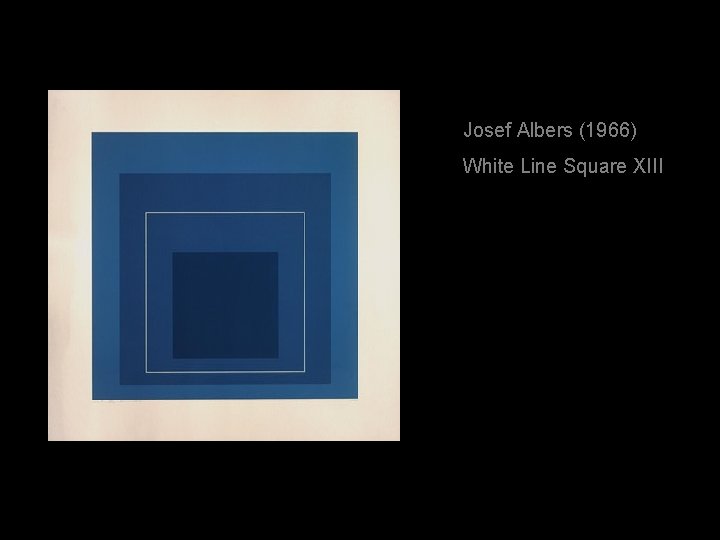 Josef Albers (1966) White Line Square XIII 