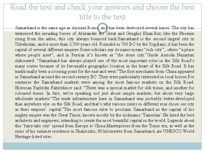 Read the text and check your answers and choose the best title to the