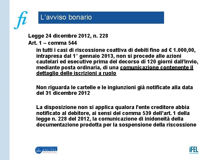 L’avviso bonario Legge 24 dicembre 2012, n. 228 Art. 1 – comma 544 in