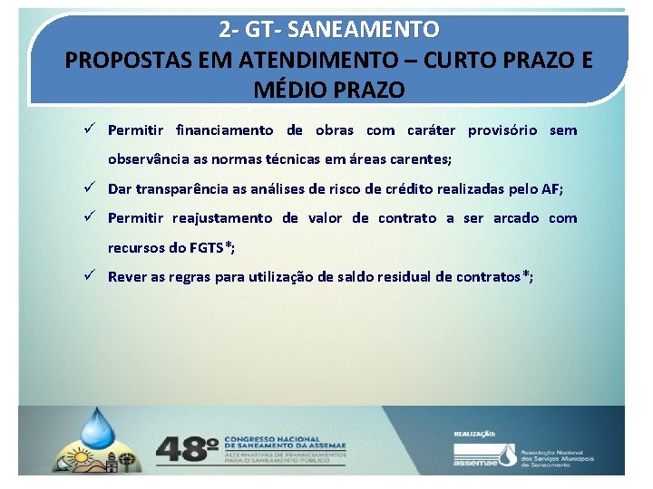 2 - GT- SANEAMENTO PROPOSTAS EM ATENDIMENTO – CURTO PRAZO E MÉDIO PRAZO ü