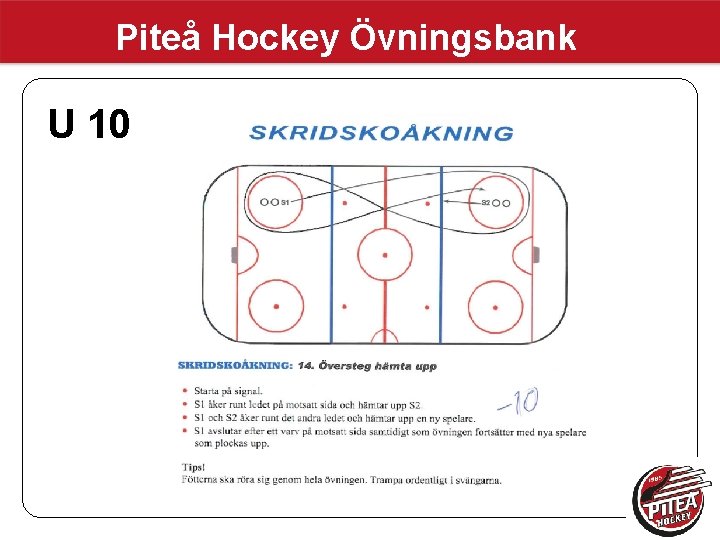 Piteå Hockey Övningsbank U 10 