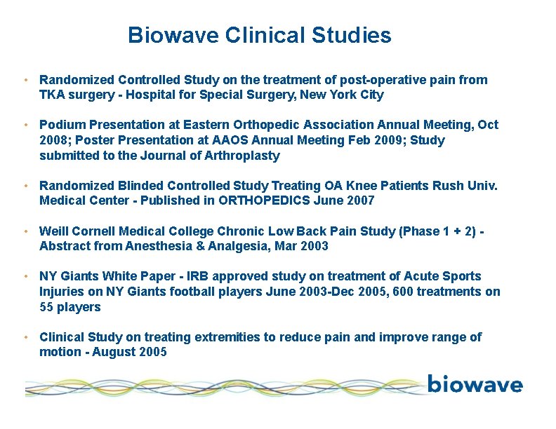 Biowave Clinical Studies • Randomized Controlled Study on the treatment of post-operative pain from