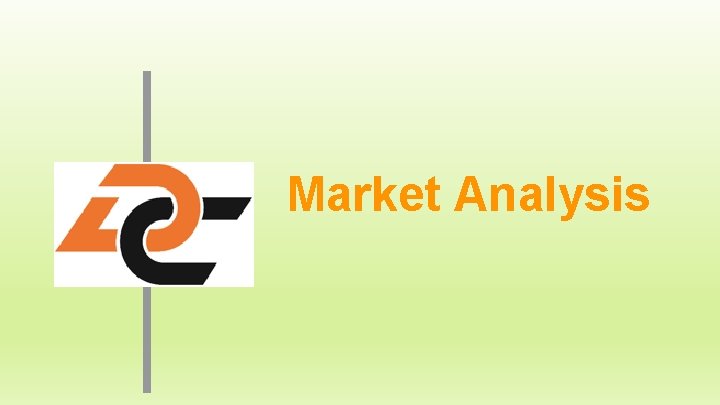 Market Analysis 