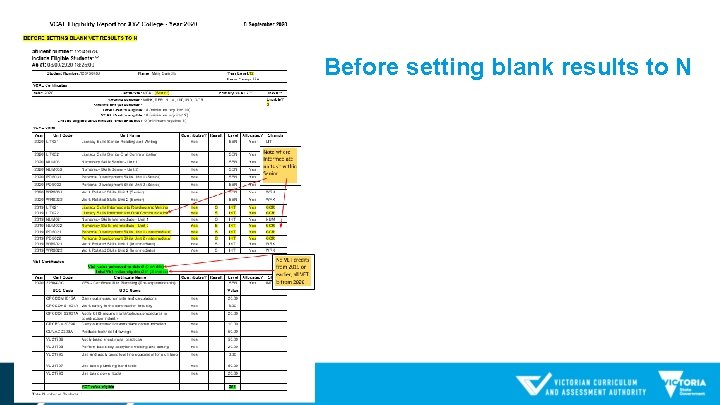 Before setting blank results to N 