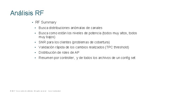 Análisis RF • RF Summary • Busca distribuciones anómalas de canales • Busca como