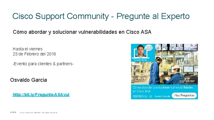 Cisco Support Community - Pregunte al Experto Cómo abordar y solucionar vulnerabilidades en Cisco