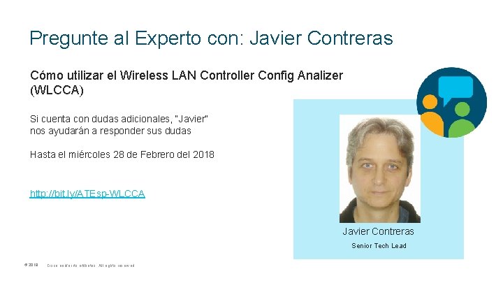 Pregunte al Experto con: Javier Contreras Cómo utilizar el Wireless LAN Controller Config Analizer