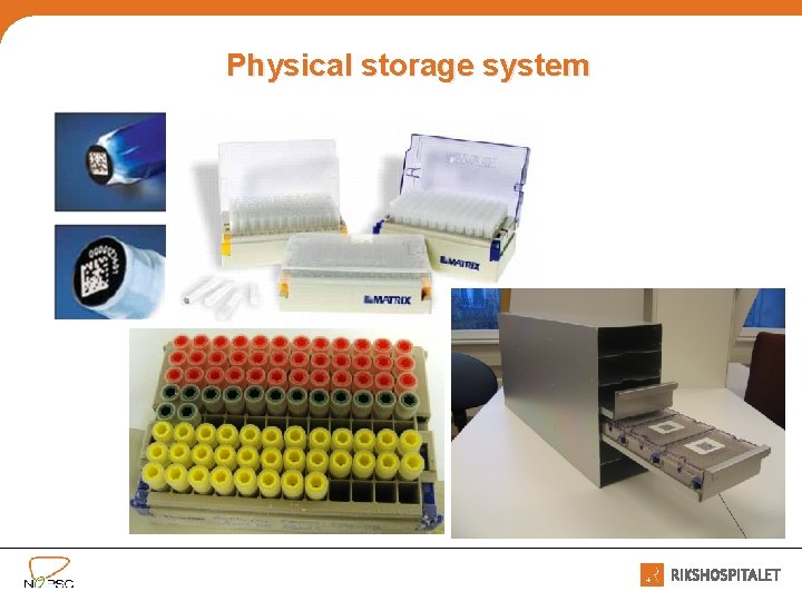 Physical storage system 