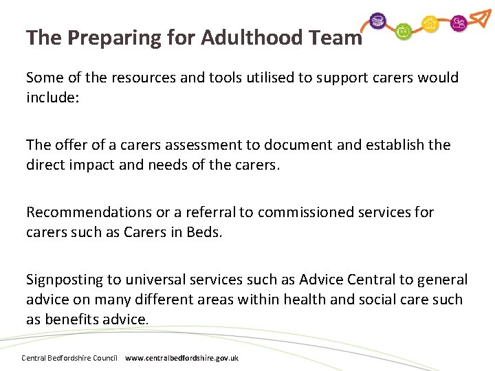 The Preparing for Adulthood Team Some of the resources and tools utilised to support