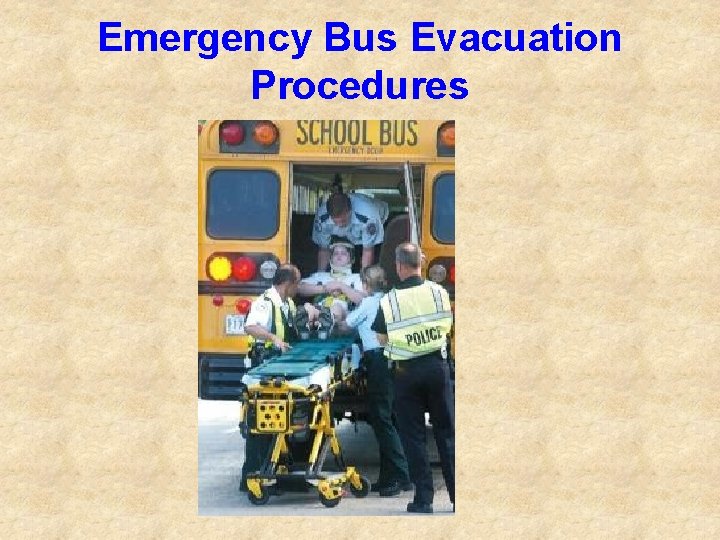 Emergency Bus Evacuation Procedures 