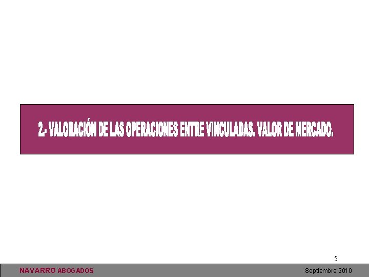 5 NAVARRO ABOGADOS Septiembre 2010 