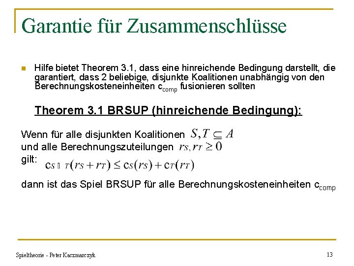 Garantie für Zusammenschlüsse n Hilfe bietet Theorem 3. 1, dass eine hinreichende Bedingung darstellt,