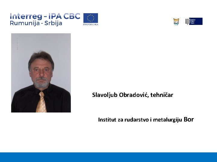 Slavoljub Obradović, tehničar Institut za rudarstvo i metalurgiju Bor 