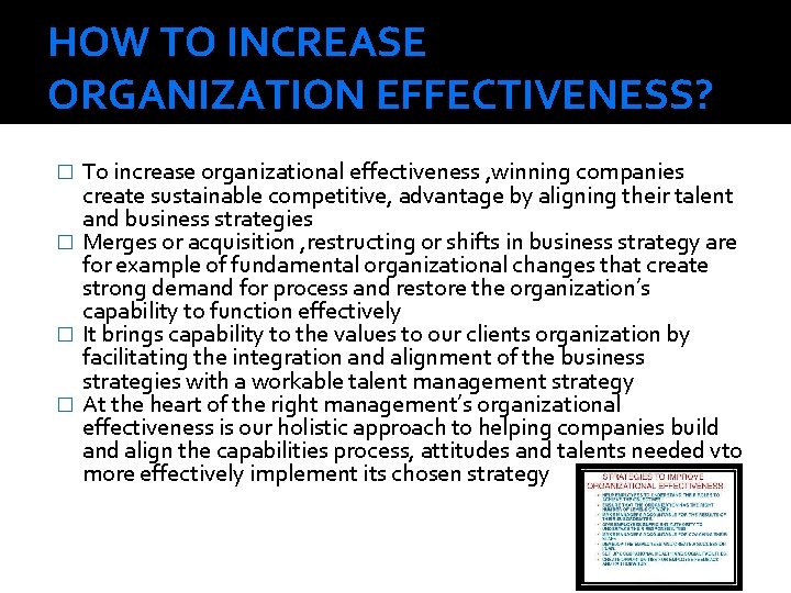 HOW TO INCREASE ORGANIZATION EFFECTIVENESS? To increase organizational effectiveness , winning companies create sustainable