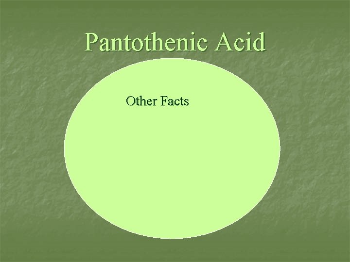 Pantothenic Acid Functions Other Facts 