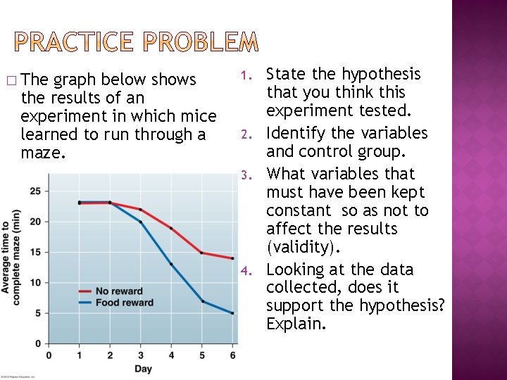 � The graph below shows the results of an experiment in which mice learned � The graph below shows the results of an experiment in which mice learned