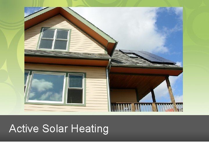 Active Solar Heating 