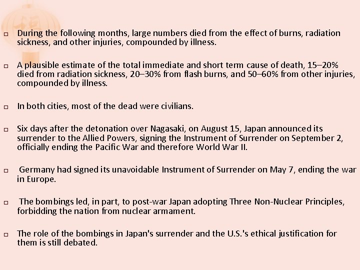 � � � � During the following months, large numbers died from the effect
